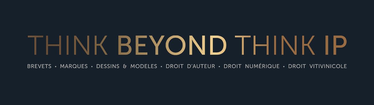 IP SPHERE – Think beyond, think IP : brevets, marques, dessins et modèles, droit d’auteur, droit numérique, droit vitivinicole